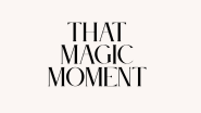 That Magic Moment logo